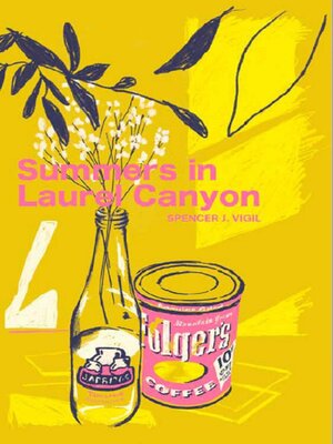 cover image of Summers In Laurel Canyon